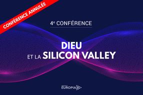Conférence « Dieu et la Silicon Valley »